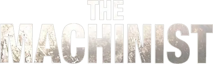 The Machinist